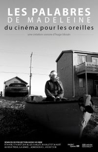 200x309-images-contenu-2011_hugo-blouin_palabres-de-madeleine-cinema-pour-oreilles_affiche