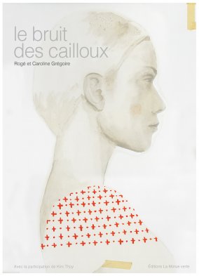 Le bruit des cailloux